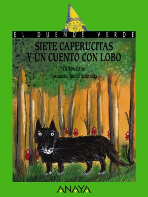 cover image of Siete caperucitas y un cuento con lobo